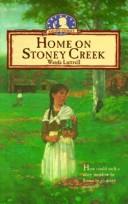 Front cover of Home on Stoney Creek by Wanda Luttrell