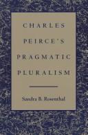 Front cover of Charles Peirce's pragmatic pluralism by Sandra B. Rosenthal