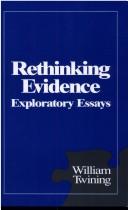 Cover of Rethinking evidence by William L. Twining