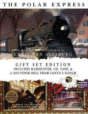 Front cover of The Polar Express Gift Set by Chris Van Allsburg