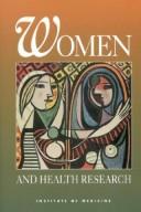 Front cover of Women and health research by Anna C. Mastroianni