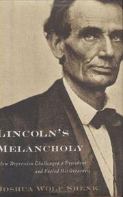 Front cover of Lincoln's Melancholy by Joshua Wolf Shenk