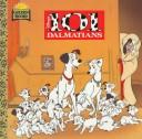 Cover of Walt Disney's 101 Dalmatians by Mary J. Fulton