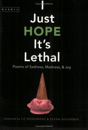 Cover of I just hope it's lethal by Liz Rosenberg