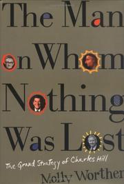 Front cover of The man on whom nothing was lost by Molly Worthen