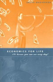 Front cover of Economics for Life by Bruce Madariaga