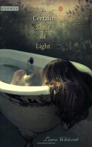 Front cover of A certain slant of light by Laura Whitcomb