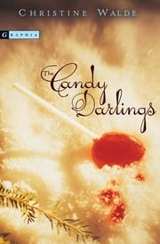 Cover of The Candy Darlings by Christine Walde