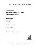 Front cover of Proceedings of biomedical fiber optic instrumentation by James A. Harrington
