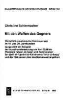 Cover of Mit den Waffen des Gegners by Christine Schirrmacher