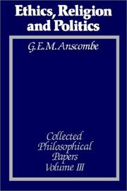 Front cover of Ethics, Religion and Politics by G. E. Anscombe