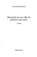 Cover of Montréal est une ville de poèmes vous savez by Claude Beausoleil