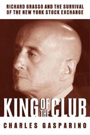 Cover of King of the Club by Charles Gasparino