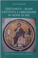 Front cover of Cristianità--Islam by Giulio Cipollone