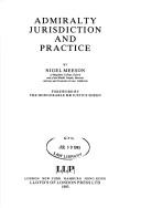 Cover of Admiralty jurisdiction and practice by Nigel Meeson