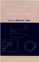 Front cover of A Festschrift in honor of Vernon W. Hughes by Vernon W. Hughes