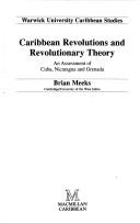 Front cover of Caribbean revolutions and revolutionary theory by Brian Meeks