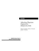 Front cover of Adjusting physician payment for malpractice risk by Troyen A. Brennan