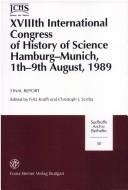 Front cover of Final report by International Congress on the History of Sciences (18th 1989 Hamburg, Germany and Munich, Germany)
