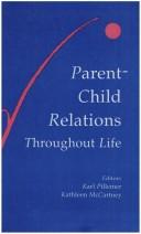 Front cover of Parent-child relations throughout life by Karl A. Pillemer