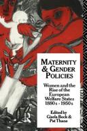 Front cover of Maternity and gender policies by Gisela Bock