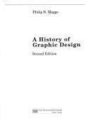 Front cover of A history of graphic design by Philip B. Meggs