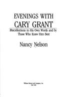 Cover of Evenings with Cary Grant by Nancy Nelson