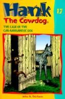 Front cover of The case of the car-barkaholic dog by John R. Erickson