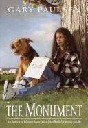 Cover of The Monument by Gary Paulsen