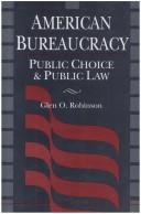 Front cover of American bureaucracy by Glen O. Robinson