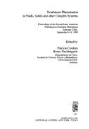 Front cover of Nonlinear phenomena in fluids, solids, and other complex systems by Latin American Workshop on Nonlinear Phenomena (2nd 1990 Santiago, Chile)