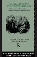 Cover of Political economy and colonial Ireland by Thomas A. Boylan