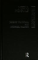 Cover of Media moguls by Jeremy Tunstall