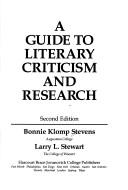 Front cover of A guide to literary criticism and research by Bonnie Klomp Stevens