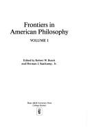 Cover of Frontiers in American philosophy by Robert W. Burch