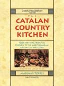 Cover of The Catalan country kitchen by Marimar Torres