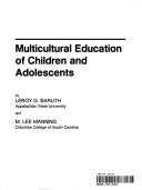 Cover of Multicultural Education of Children and Adolescents by Leroy G. Baruth