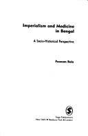 Cover of Imperialism and medicine in Bengal by Poonam Bala