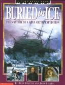 Front cover of Buried in ice by Owen Beattie