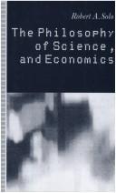 Front cover of The philosophy of science, and economics by Robert A. Solo