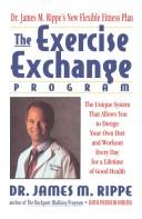 Cover of The exercise exchange program by James M. Rippe