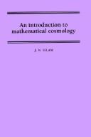 Front cover of An introduction to mathematical cosmology by Jamal N. Islam