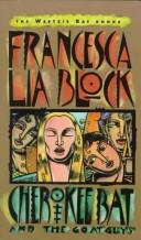 Front cover of Cherokee Bat and the Goat Guys by Francesca Lia Block