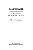 Cover of Balkan babel by Sabrina P. Ramet