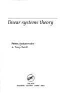 Front cover of Linear systems theory by Szidarovszky, Ferenc.