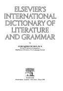 Cover of Elsevier's international dictionary of literature and grammar by Guido Gómez de Silva