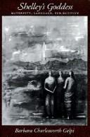 Front cover of Shelley's goddess by Barbara Charlesworth Gelpi