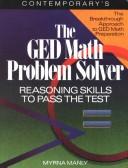 Cover of Contemporary's the Ged Math Problem Solver by Myrna Manly