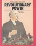 Cover of Revolutionary power by Michael Pollard