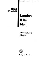 Front cover of London kills me by Hanif Kureishi